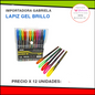 Lapiz Gel Brillo